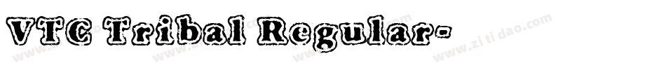 VTC Tribal Regular字体转换
